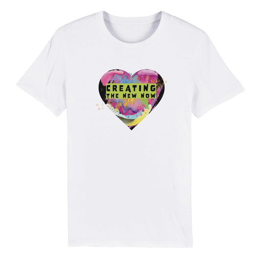 Creating The New Now - Organic Unisex Crewneck T-shirt