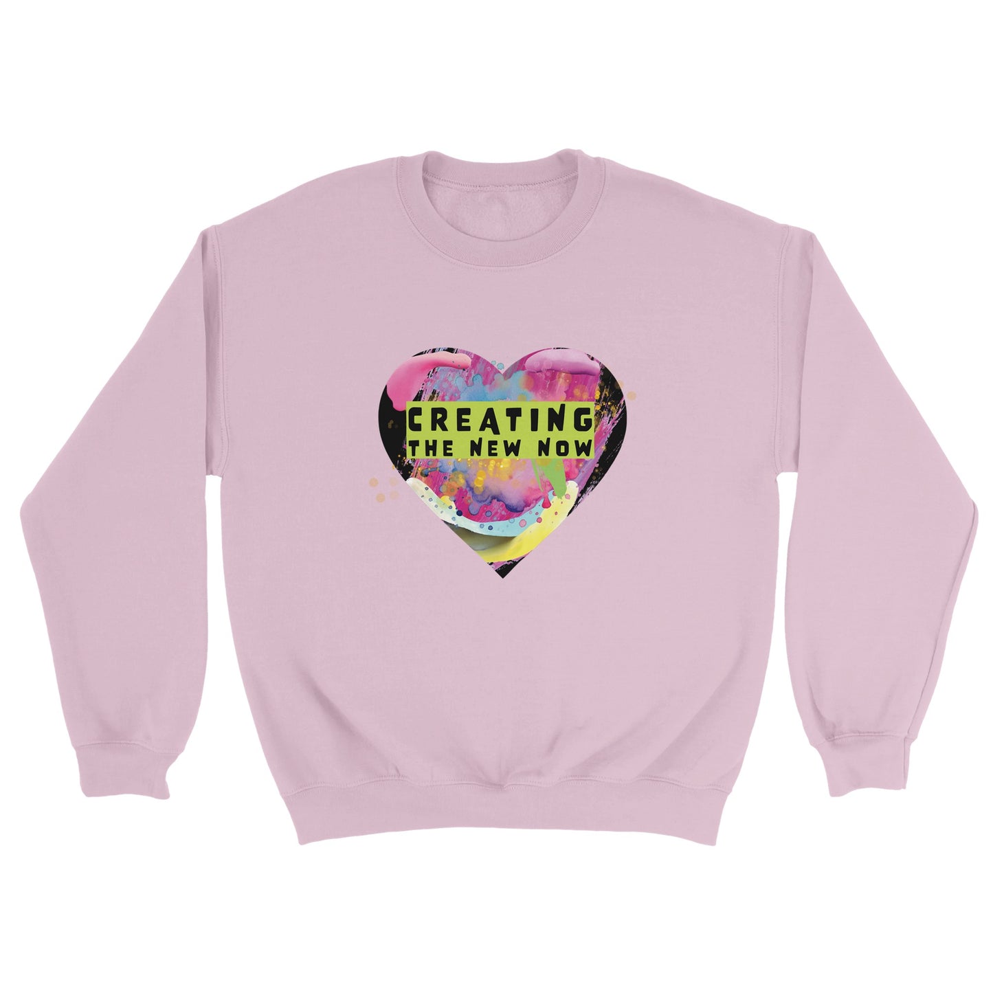 Creating the New Now - Classic Unisex Crewneck Sweatshirt