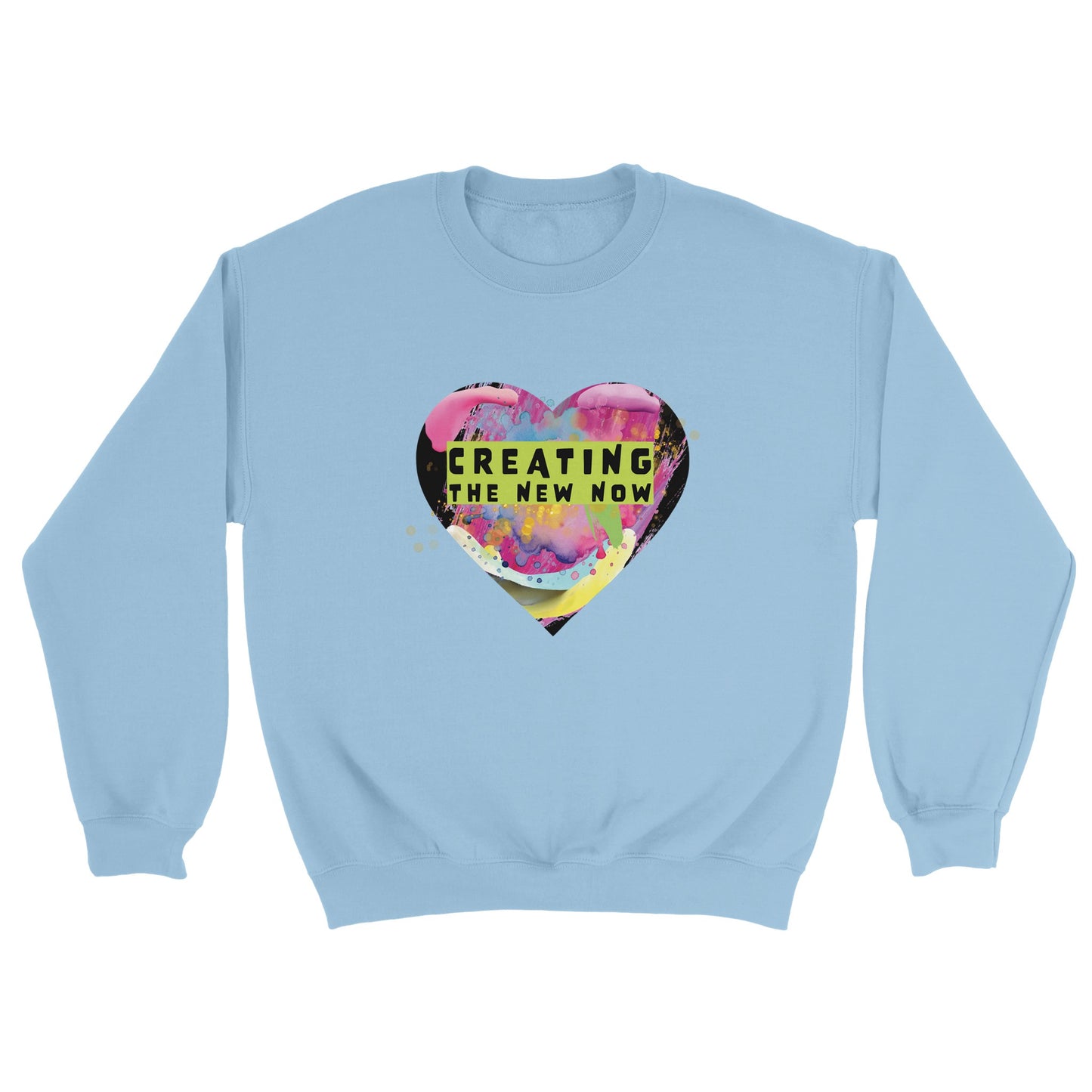 Creating the New Now - Classic Unisex Crewneck Sweatshirt