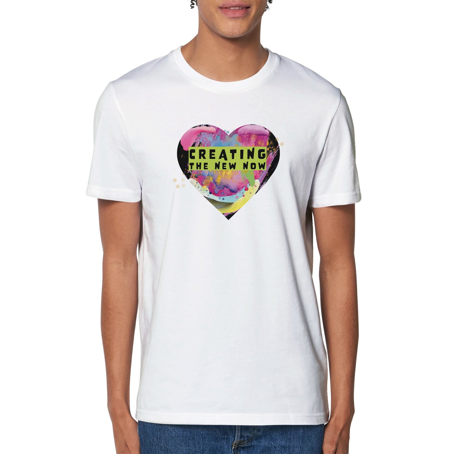 Creating The New Now - Organic Unisex Crewneck T-shirt