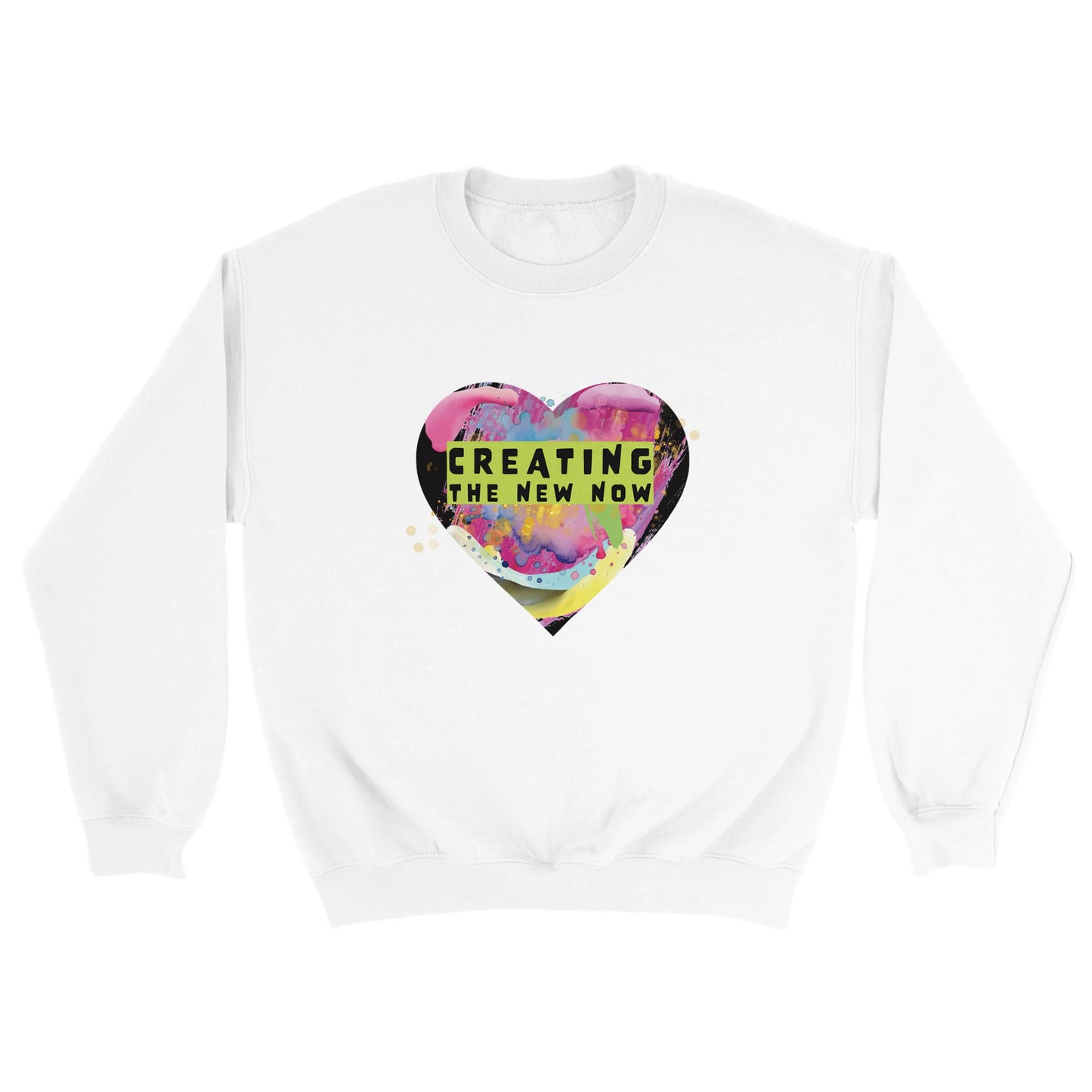 Creating the New Now - Classic Unisex Crewneck Sweatshirt